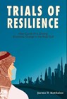 Trials of Resilience - Jarmo Kotilane - 9781908531193