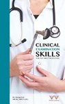 Clinical Examination Skills for the MRCP Paces Exam - Deepa Iyer - 9781908586483