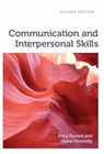 Communication and Interpersonal Skills - Erica (University of Worcester) Pavord ; Elaine (formerly Senior Lecturer in Health Donnelly - 9781908625328