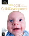 WJEC GCSE Home Economics - Child Development Student Book - Beverley Parry ; Christine Henning ; Kate Ford ; Susan Gould - 9781908682154