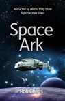 Space Ark - Rob Childs - 9781908713117