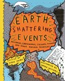 Earth-Shattering Events - Robin Jacobs - 9781908714701