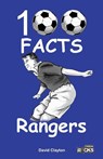 Rangers - 100 Facts - David Clayton - 9781908724175