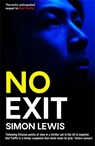 No Exit - Simon Lewis - 9781908745897