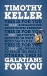 Galatians For You - Dr Timothy Keller - 9781908762344