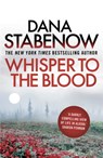 Whisper to the Blood - Dana Stabenow - 9781908800770