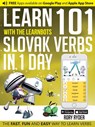 Learn 101 Slovak Verbs in 1 Day - Rory Ryder - 9781908869302