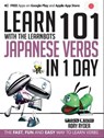Learn 101 Japanese Verbs in 1 Day - RYDER,  Rory - 9781908869340