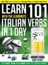 Learn 101 Italian Verbs in 1 Day with the Learnbots -  - 9781908869364