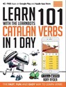 Learn 101 Catalan Verbs In 1 day - Rory Ryder - 9781908869418