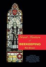 Great Masters of Beekeeping - Ron Brown - 9781908904737