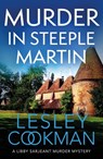 Murder in Steeple Martin - Lesley Cookman - 9781908917072