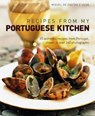 Recipes from My Portuguese Kitchen - Miguel De Castro E Silva - 9781908991072