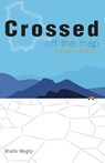Crossed Off the Map - Shafik Meghji - 9781909014251