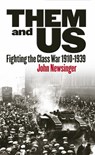 Them And Us - John Newsinger - 9781909026582