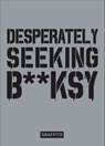 Desperately Seeking Banksy - Xavier Tapies - 9781909051461