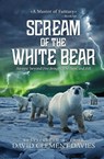 Scream of The White Bear - David Clement-Davies - 9781909098121