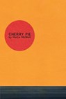 Cherry Pie - Hollie McNish - 9781909136557
