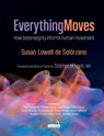 Everything Moves - Susan Lowell de Solorzano - 9781909141964