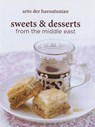 Sweets and Desserts from the Middle East - Arto der Haroutunian - 9781909166073