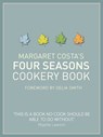 Margaret Costa's Four Seasons Cookery Book - Margaret Costa - 9781909166639
