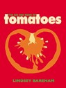 The Big Red Book of Tomatoes - Lindsey Bareham - 9781909166660