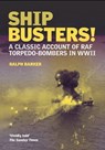 Ship Busters! - Ralph Barker - 9781909166684