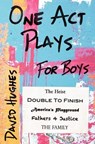 One Act Plays for Boys - HUGHES,  David - 9781909192126