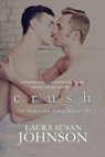 Crush - Laura Susan Johnson - 9781909192140