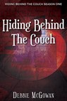 Hiding Behind The Couch - Debbie McGowan - 9781909192331