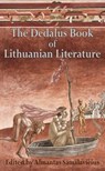 Dedalus Book of Lithuanian Literature - Almantas Samalavicius - 9781909232426