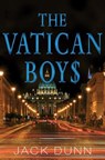 The Vatican Boys - Jack Dunn - 9781909269798