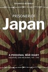 Prisoner of Japan - Sir Harold Atcherley - 9781909304550