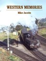 Western Memories - Mike Jacobs - 9781909328211
