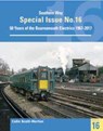 Southern Way Special 16 - Colin Scott Morton - 9781909328914