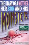 Diary of a Mother, Her Son and His Monster - Caroline Burch - 9781909360273