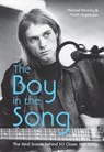 The Boy in the Song - Michael Heatley - 9781909396876