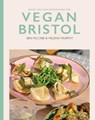 Vegan Bristol - Ben McCabe ; Helena Murphy - 9781909446410