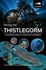 Diving the Thistlegorm - Simon Brown ; Jon Henderson ; Alex Mustard ; Mike Postons - 9781909455382
