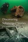 Discovering Submerged Stories - Duncan Ross - 9781909455641