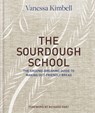 Kimbell, V: Sourdough School - Vanessa Kimbell - 9781909487932