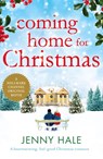 Coming Home for Christmas - Jenny Hale - 9781909490116
