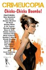 Crimeucopia - Chicka-Chicka Boomba! - Arious Authors - 9781909498662