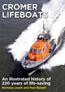 Cromer Lifeboats - Nicholas Leach - 9781909540354