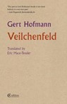 Veilchenfeld - Gert Hofmann - 9781909585348