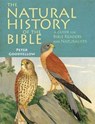 The Natural History of the Bible - Peter Goodfellow - 9781909612983