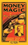 Money Magic (Hey Presto Magic Book) - Will Blyth - 9781909678071