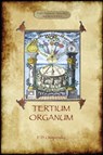 Tertium Organum - P. D. Ouspensky - 9781909735989