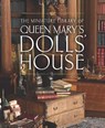 The Miniature Library of Queen Mary's Dolls' House - Elizabeth Clark Ashby ; Kate Heard ; Kathryn Jones ; Emma Stuart - 9781909741577