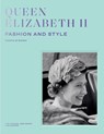 Queen Elizabeth II: Fashion & Style - Caroline de Guitaut - 9781909741942